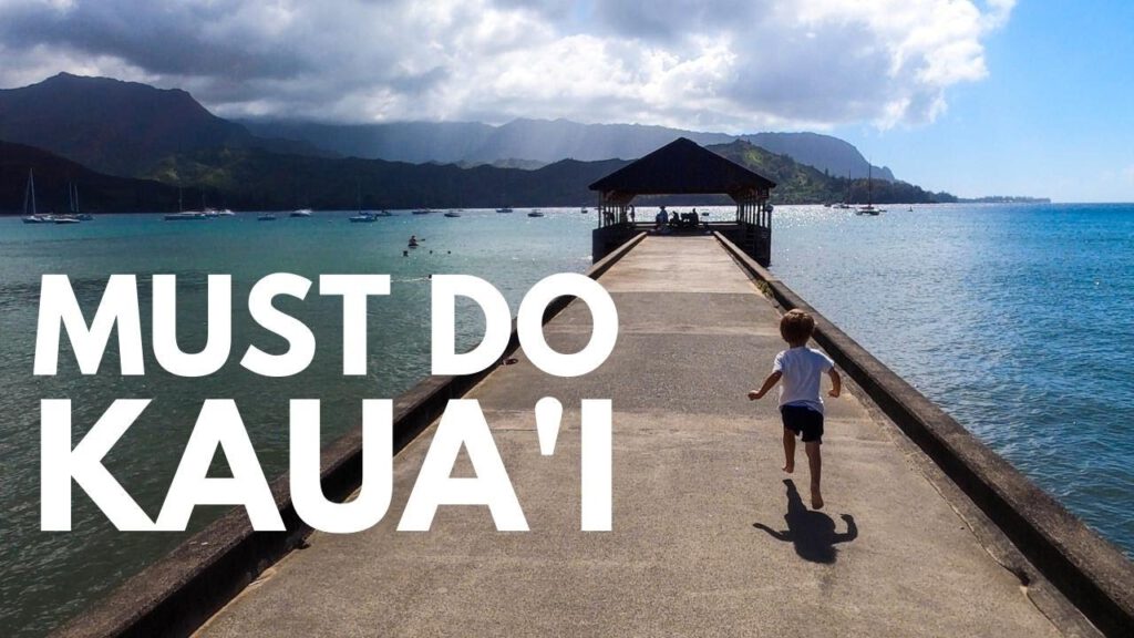3 Cant Miss Things On Kauai Hawaii Plus 2 Bonus Things To Do 1